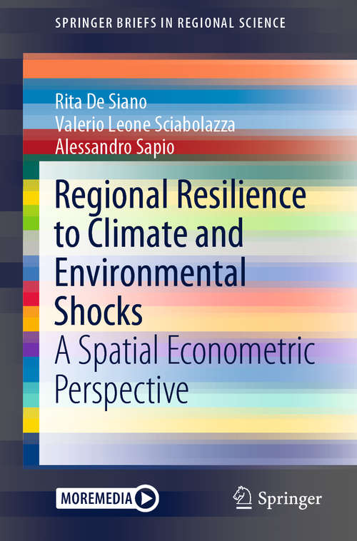 Book cover of Regional Resilience to Climate and Environmental Shocks: A Spatial Econometric Perspective (1st ed. 2020) (SpringerBriefs in Regional Science)