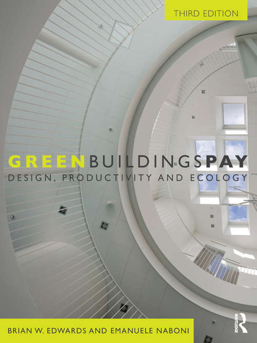 Book cover of Green Buildings Pay: Design, Productivity and Ecology (3)