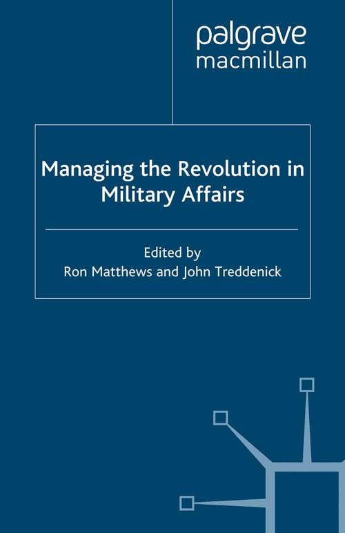 Book cover of Managing the Revolution in Military Affairs (2001)