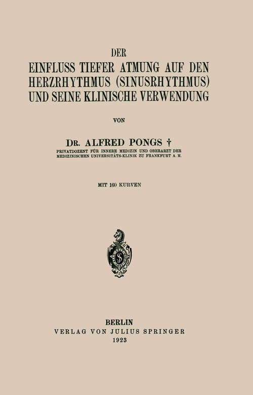 Book cover of Der Einfluss Tiefer Atmung auf den Herzrhythmus (Sinusrhythmus) und Seine Klinische Verwendung (1923)