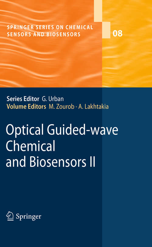 Book cover of Optical Guided-wave Chemical and Biosensors II (2010) (Springer Series on Chemical Sensors and Biosensors #8)