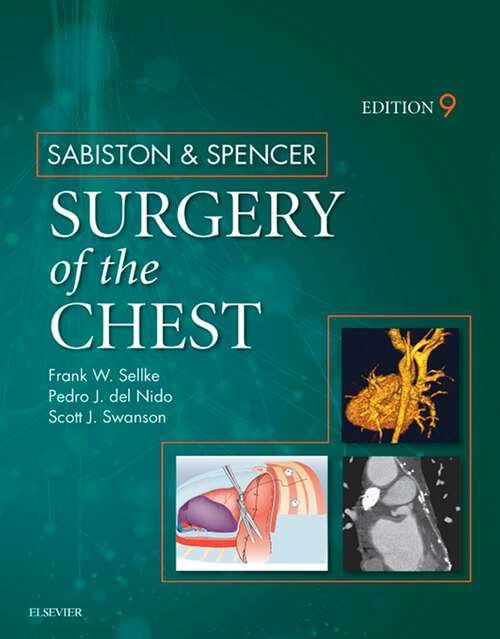 Book cover of Sabiston and Spencer Surgery of the Chest E-Book: 2-Volume Set (9)