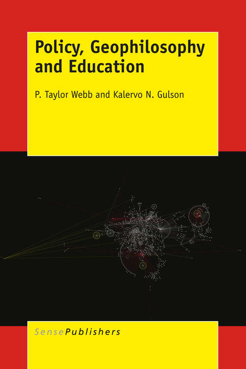 Book cover of Policy, Geophilosophy and Education (1st ed. 2015)