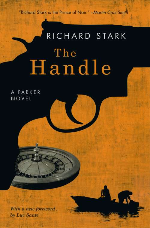 Book cover of The Handle: A Parker Novel (A\parker Novel #8 Ser.)