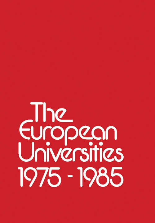 Book cover of The European Universities 1975 – 1985