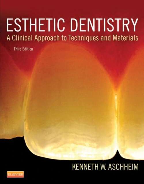 Book cover of Esthetic Dentistry: A Clinical Approach to Techniques and Materials (3)