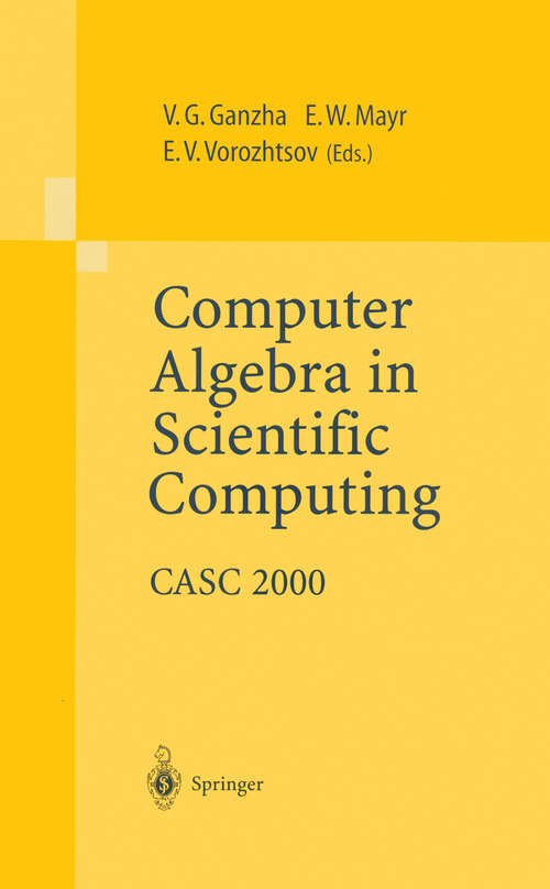 Book cover of Computer Algebra in Scientific Computing: CASC 2000 (2000)