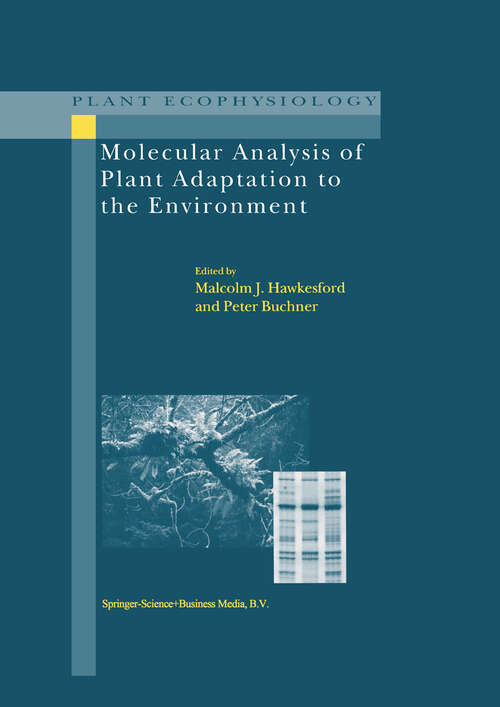 Book cover of Molecular Analysis of Plant Adaptation to the Environment (2001) (Plant Ecophysiology #1)