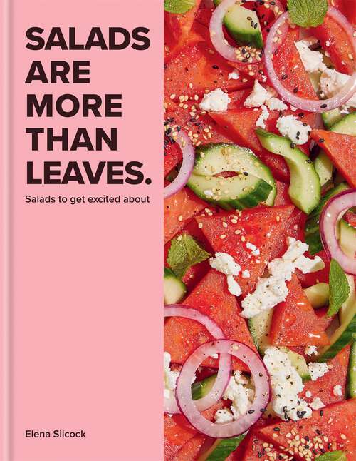 Book cover of Salads are More Than Leaves