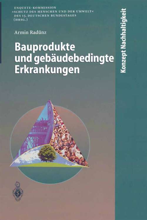 Book cover of Bauprodukte und gebäudebedingte Erkrankungen (1998) (Konzept Nachhaltigkeit)