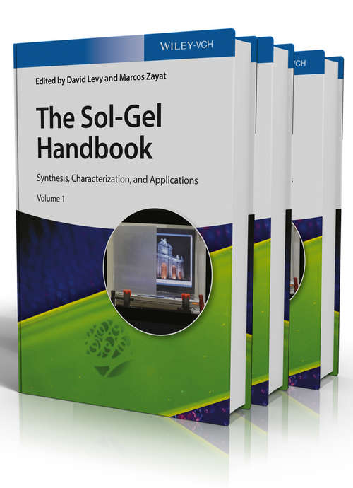 Book cover of The Sol-Gel Handbook, 3 Volume Set: Synthesis, Characterization, and Applications