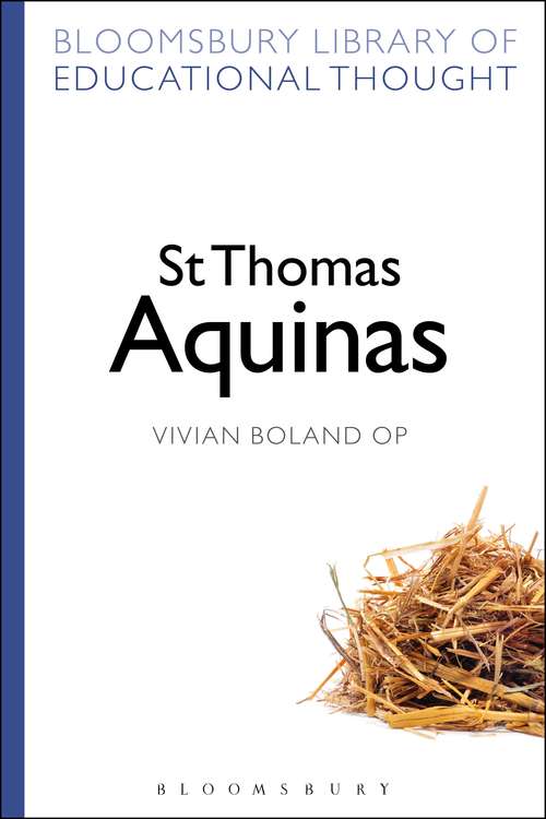 Book cover of St Thomas Aquinas (Bloomsbury Library of Educational Thought)