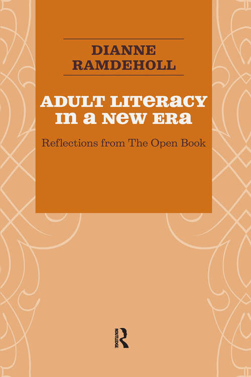 Book cover of Adult Literacy in a New Era: Reflections from the Open Book