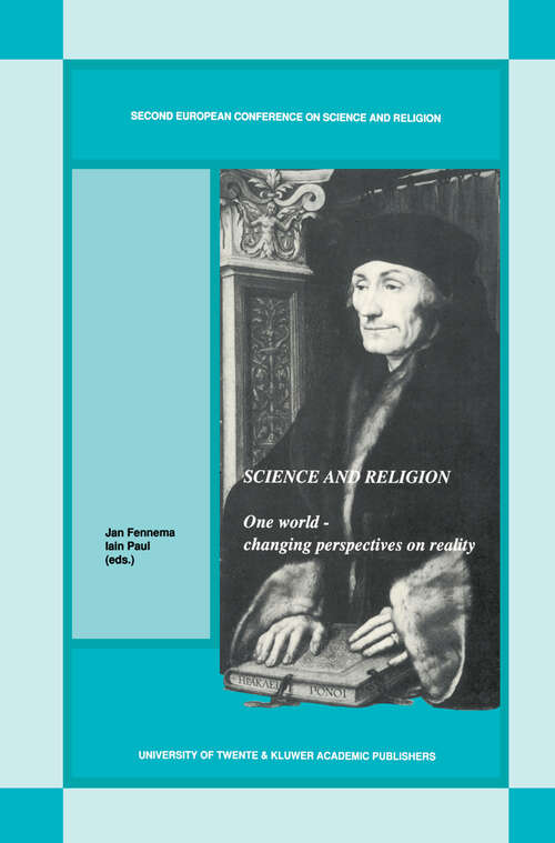 Book cover of Science and Religion: One World — Changing Perspectives on Reality (1990)