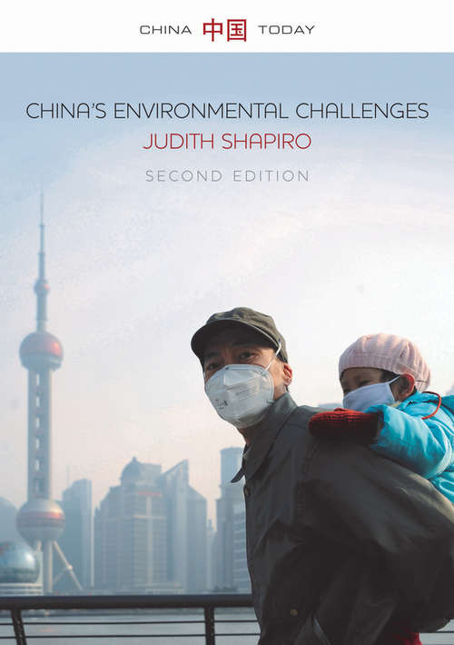 Book cover of China's Environmental Challenges (2) (China Today)