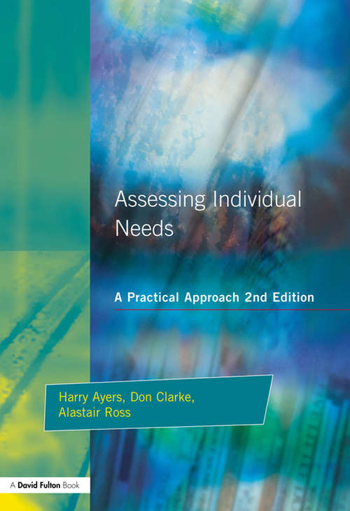 Book cover of Assessing Individual Needs: A Practical Approach