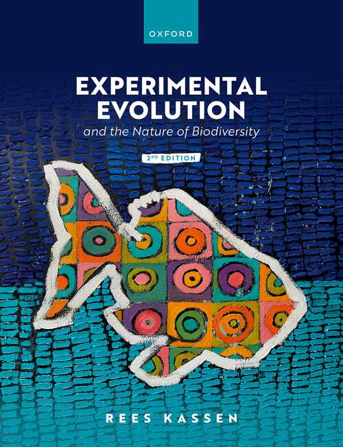 Book cover of Experimental Evolution and the Nature of Biodiversity