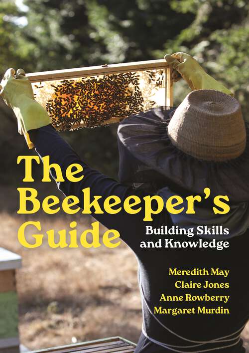 Book cover of The Beekeeper's Guide: Building Skills and Knowledge