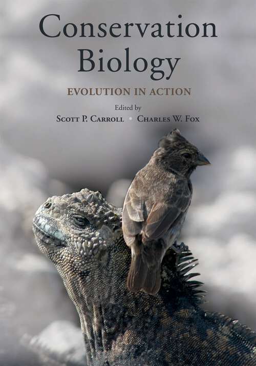 Book cover of Conservation Biology: Evolution in Action