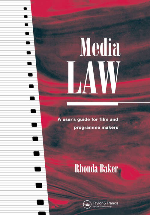 Book cover of Media Law: A User's Guide for Film and Programme Makers