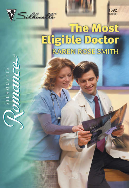 Book cover of The Most Eligible Doctor (ePub First edition) (Mills And Boon Silhouette Ser.)