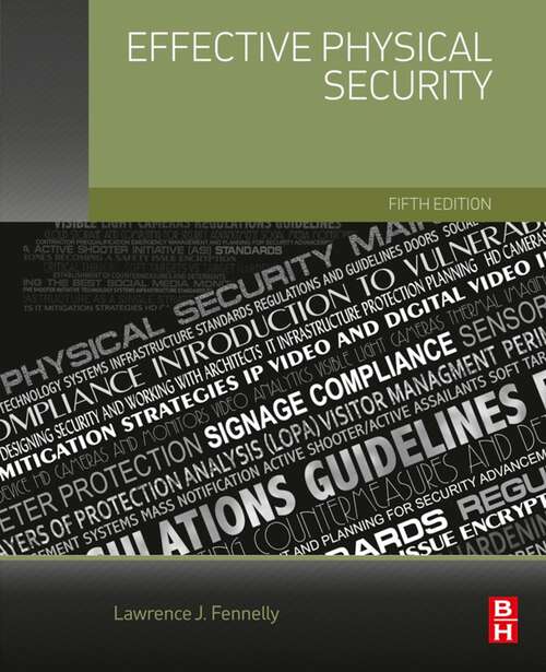 Book cover of Effective Physical Security: Design, Equipment, And Operations (5)