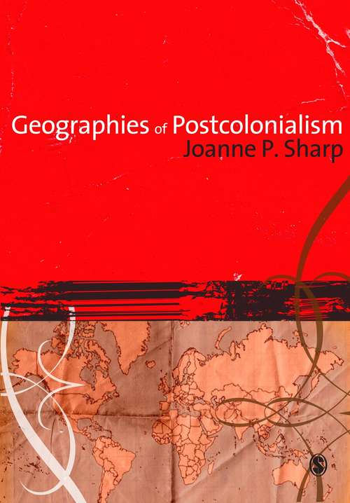 Book cover of Geographies of Postcolonialism (PDF)