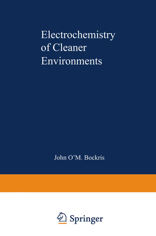 Book cover of Electrochemistry of Cleaner Environments (1972)