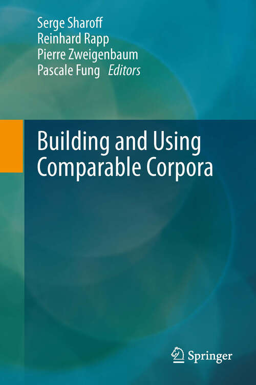Book cover of Building and Using Comparable Corpora (2013)