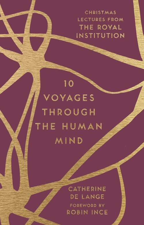 Book cover of 10 Voyages Through the Human Mind