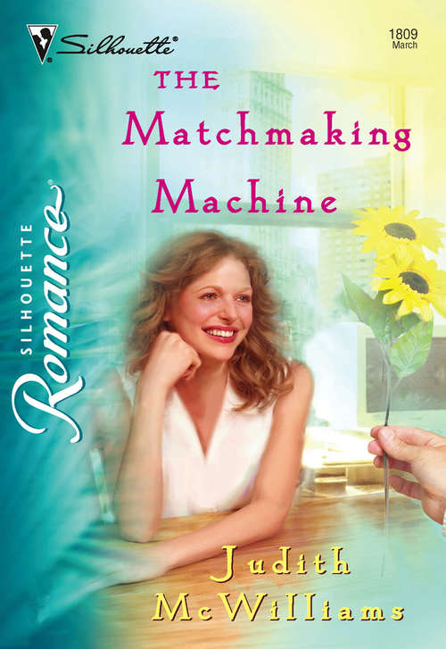 Book cover of The Matchmaking Machine (ePub First edition) (Mills And Boon Silhouette Ser.)
