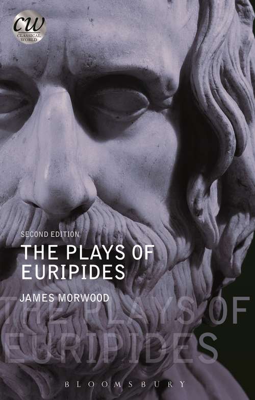 Book cover of The Plays of Euripides (Classical World)