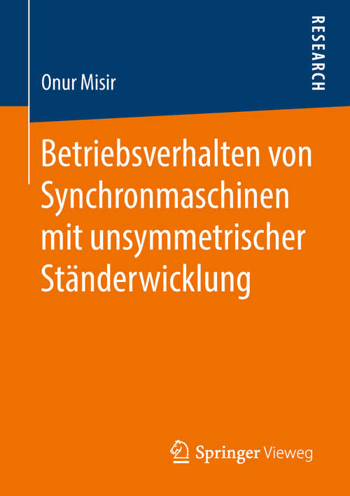 Book cover of Betriebsverhalten von Synchronmaschinen mit unsymmetrischer Ständerwicklung