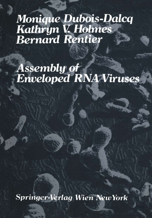 Book cover of Assembly of Enveloped RNA Viruses (1984)