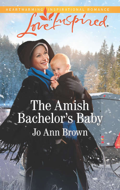 Book cover of The Amish Bachelor's Baby: The Amish Bachelor's Baby Rancher To The Rescue His Secret Daughter (ePub edition) (Amish Spinster Club #3)