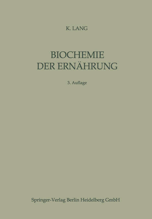 Book cover of Biochemie der Ernährung (3. Aufl. 1974) (Beiträge zur Ernährungswissenschaft)