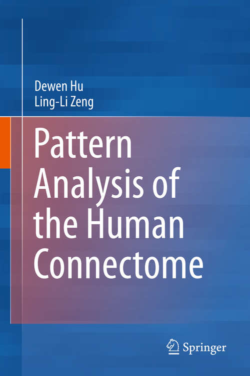 Book cover of Pattern Analysis of the Human Connectome (1st ed. 2019)
