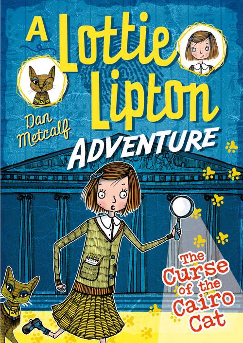 Book cover of The Curse of the Cairo Cat A Lottie Lipton Adventure (The Lottie Lipton Adventures)