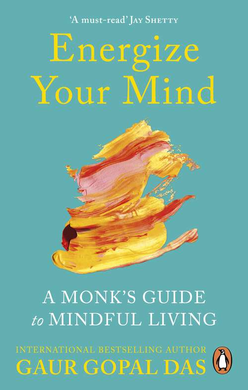 Book cover of Energize Your Mind: A Monk’s Guide to Mindful Living