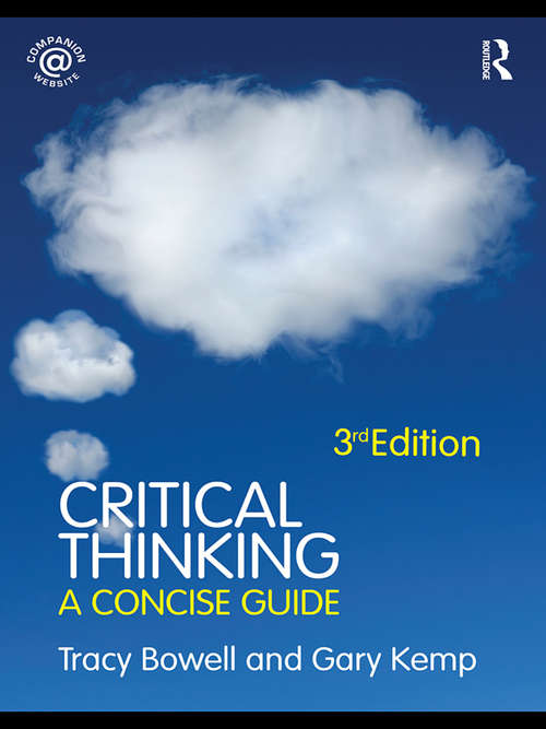 Book cover of Critical Thinking: A Concise Guide