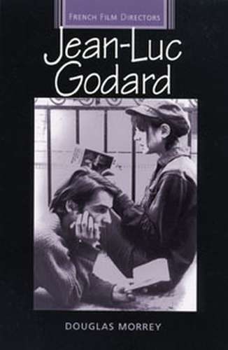 Book cover of Jean-Luc Godard (French Film Directors Series)