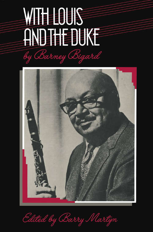 Book cover of With Louis and the Duke: The Autobiography of a Jazz Clarinetist (1st ed. 1985) (Macmillan Popular Music Ser.)