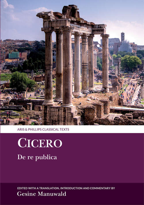 Book cover of Cicero: De re publica (Aris & Phillips Classical Texts)