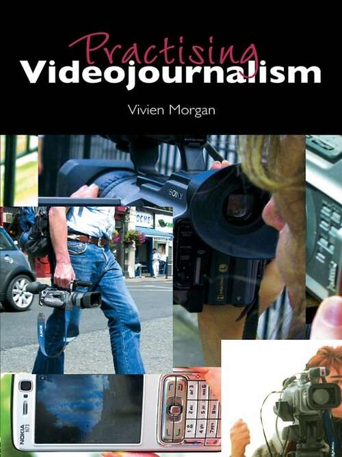 Book cover of Practising Videojournalism