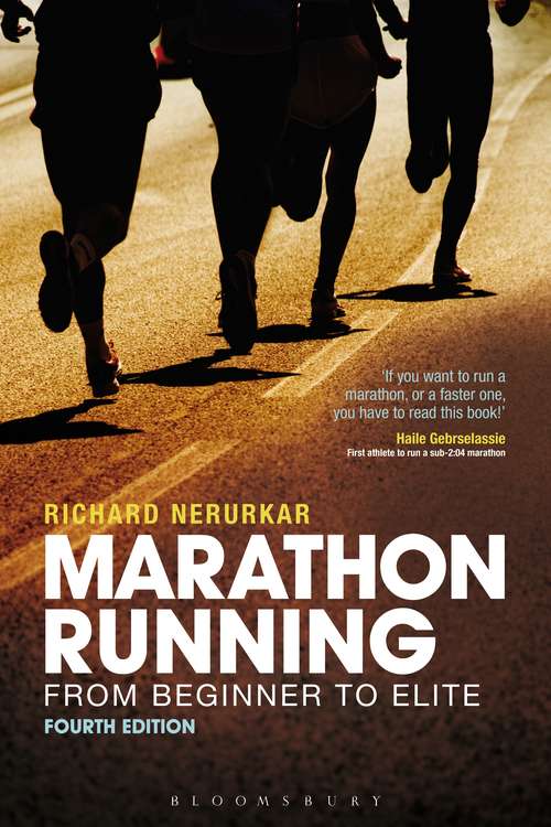 Book cover of Marathon Running: From Beginner to Elite, 4th edition (Lyons Press Series)