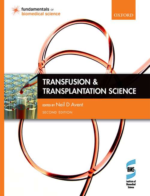 Book cover of Transfusion and Transplantation Science (Fundamentals of Biomedical Science)