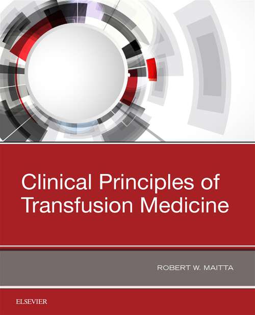 Book cover of Clinical Principles of Transfusion Medicine