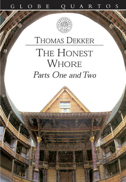 Book cover of The Honest Whore (Globe Quartos)