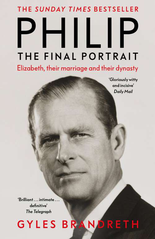 Book cover of Philip: The Final Portrait