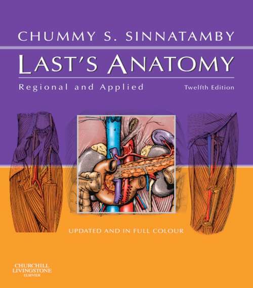 Book cover of Last's Anatomy e-Book: Last's Anatomy e-Book (12) (MRCS Study Guides)